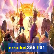 erro bet365 ll01